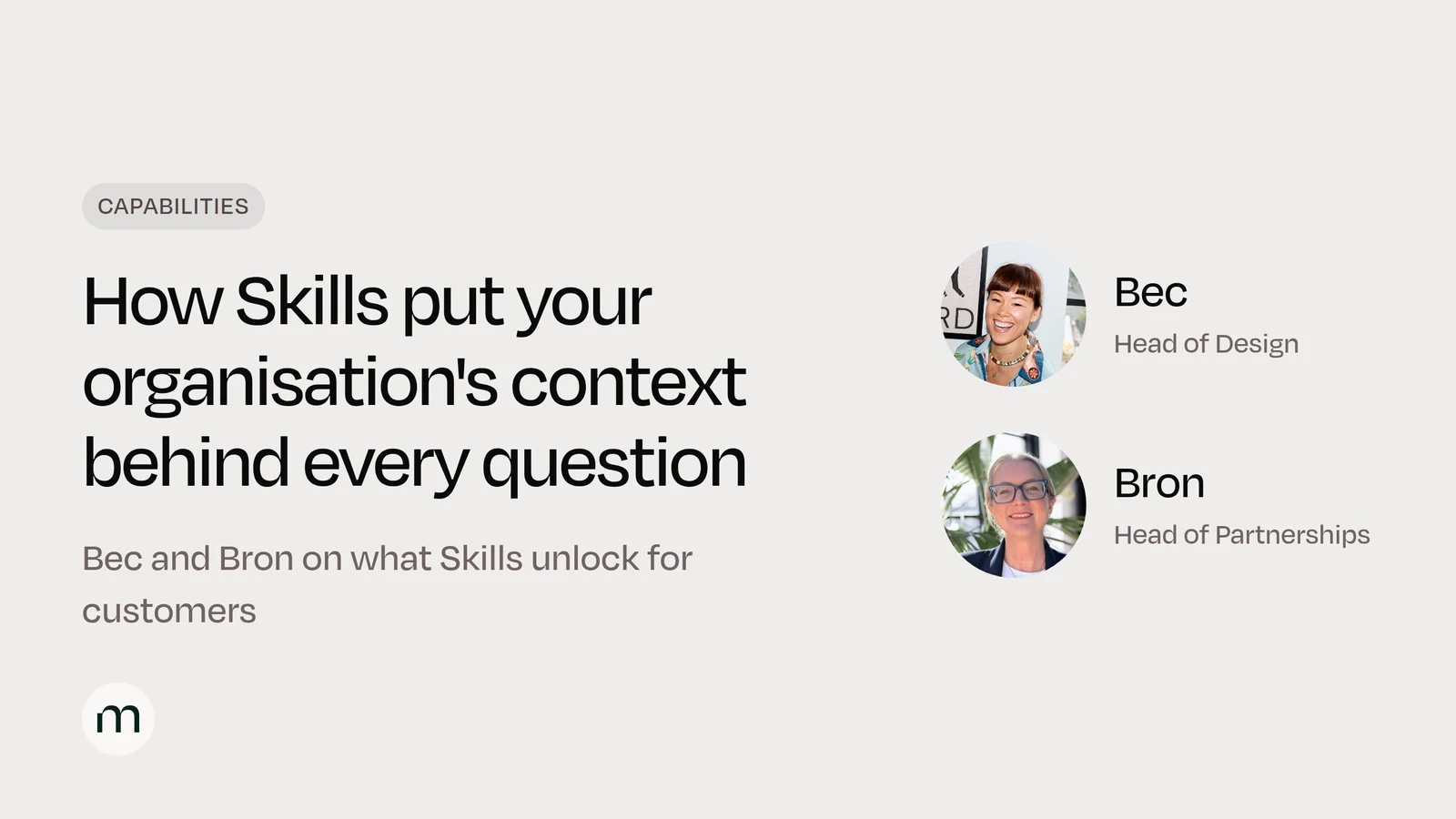 Video title card with headshots of Bec, Head of Design, and Bron, Head of Partnerships
